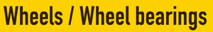 Wheels / Wheel bearings